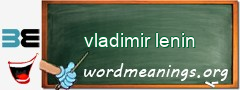 WordMeaning blackboard for vladimir lenin